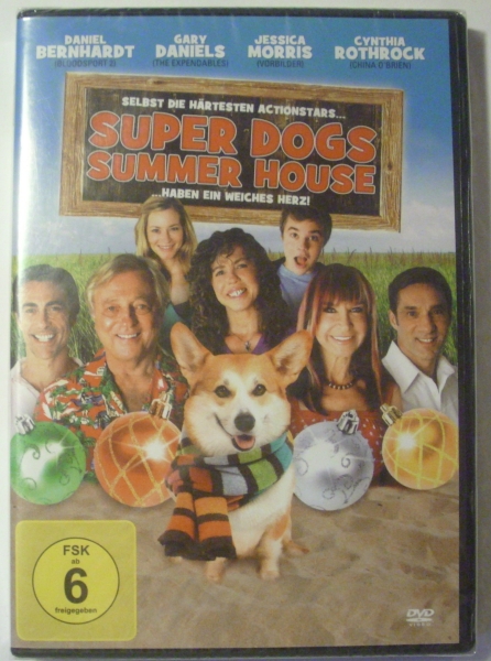 Super Dogs Summer House - Selbst die härtesten Actionstars haben ein weiches Herz!
